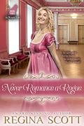 Never Romance a Rogue (Fortune's Brides: The Wedding Vow #3) by Regina Scott