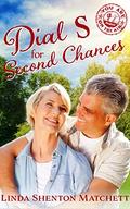 Dial S for Second Chances (You Are on the Air #21) by Linda Shenton Matchett