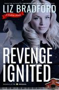 Revenge Ignited (Knoxville FBI #0.5) by Liz Bradford