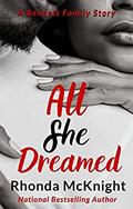 All She Dreamed (The Bennett Family #9) by Rhonda McKnight