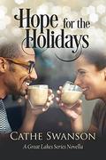 Hope for the Holidays (Making Spirits Bright #1) by Cathe Swanson