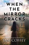 When the Mirror Cracks by May McGoldrick