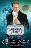 The Gentleman Thief (Lady Wynwood’s Spies #0.5b) by Camy Tang