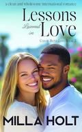 Lessons Learned in Love (Color-Blind Love #3) by Milla Holt