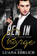 Ben in Charge by Luana Ehrlich