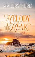 Melody of the Heart (Magnolia Island #5) by Malory Ford