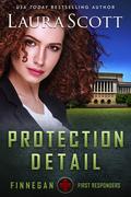 Protection Detail (Finnegan First Responders #3) by Laura Scott