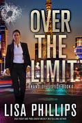 Over the Limit by Lisa Phillips