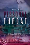 Personal Threat (Protection Inc. #5) by Kimberly Rose Johnson