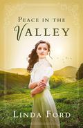 Peace in the Valley (Timeless Love #4) by Linda Ford