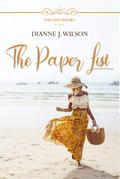 The Paper List by Dianne J. Wilson