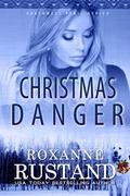 Christmas Danger (Southwest Peril #3) by Roxanne Rustand