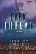 Dark Threat (Protection Inc. #4) by Kimberly Rose Johnson