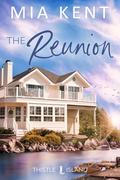 The Reunion (Thistle Island #6) by Mia Kent