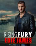 Rising Fury (MacKenzie Cove #4) by Edie James