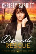 Desperate Rescue by Christy Barritt