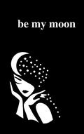 Be My Moon: A Poetry Collection For Romantic Souls by Alexandra Vasiliu