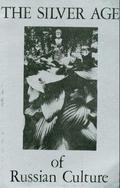 Silver Age of Russian Culture by Osip Mandelstam