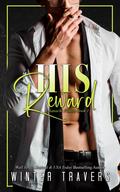 His Reward (Banachi Family #1) by Winter Travers