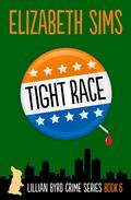 Tight Race (Lillian Byrd Crime Story #6) by Elizabeth Sims