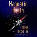 Magnetic North by Amy Deuchler