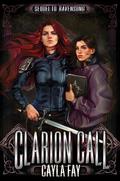 Clarion Call (Ravensong #2) by Cayla Fay