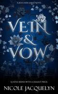Vein & Vow by Nicole Jacquelyn