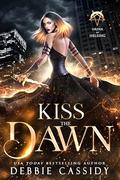 Kiss the Dawn (Order of Helsing #4) by Debbie Cassidy