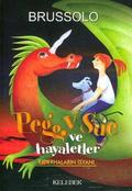 Ejderhaların İsyanı (Peggy Sue et les fantômes #7) by Serge Brussolo