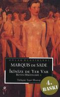İkinize de Yer Var by Marquis de Sade
