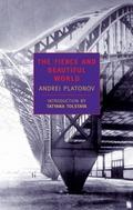 The Fierce and Beautiful World by Andrei Platonov