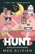 Hunt (Monster Boyfriends #2) by Meg Alivien