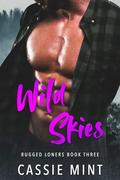 Wild Skies by Cassie Mint