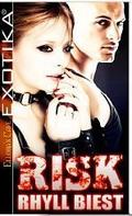 Risk by Rhyll Biest