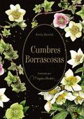 Cumbres borrascosas by Emily Brontë