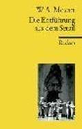 Die Entführung aus dem Serail by Wolfgang Amadeus Mozart