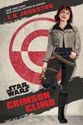 Crimson Climb (Star Wars #1) by E.K. Johnston