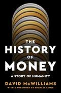 The History of Money: A Story of Humanity by Michael Lewis