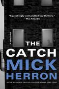 The Catch (Slough House #6.5) by Mick Herron