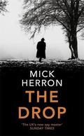 The Drop (Slough House #5.5) by Mick Herron