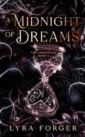 A Midnight of Dreams (The Originals of Grimm Academy #1) by Lyra Forger