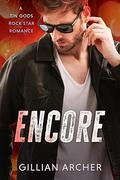 Encore (Tin Gods Rock Stars #4) by Gillian Archer