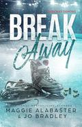 Breakaway (Dusk Bay Demons #2) by Maggie Alabaster