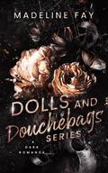 Dolls and Douchebags Series (Dolls & Douchebags #1-5) by Madeline Fay