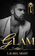 Glam (Society of Secrets #1) by Laurel Night