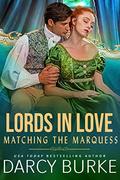 Matching the Marquess (Marrywell Brides #3) by Darcy Burke
