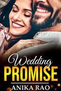 Wedding Promise by Anika Rao