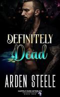 Definitely Dead (Happily Ever Afterlife #1) by Arden Steele