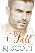Into the Fall (Whisper Ridge, Wyoming #4) by R.J. Scott