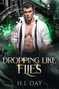 Dropping Like Flies (Paranormal Problems: Necromancers #2) by H.L. Day